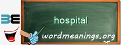 WordMeaning blackboard for hospital